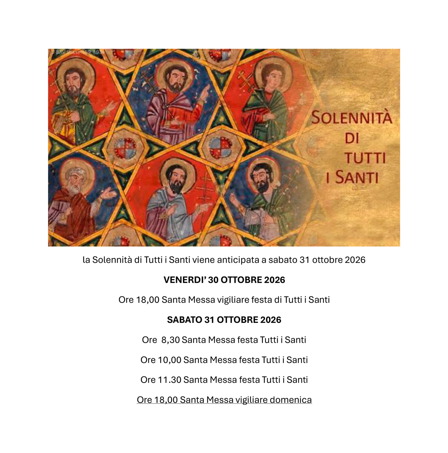 la Solennità di Tutti i Santi viene anticipata a sabato 31 ottobre 2026